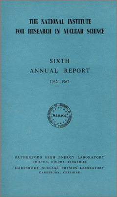 NIRNS Sixth Annual Report for Rutherford High Energy and Daresbury Nuclear Physics Laboratories (1962-63, includes trace from 27 August 1963)